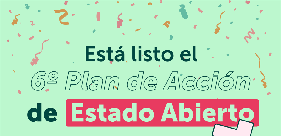 Chile despacha 6to Plan de Acción de Estado Abierto a la Alianza para el Gobierno Abierto 